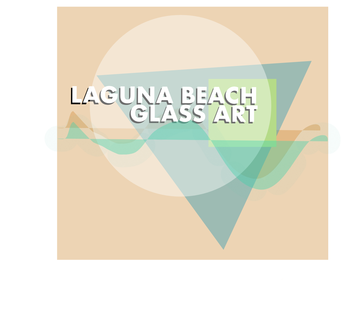 Laguna Beach Glass Art